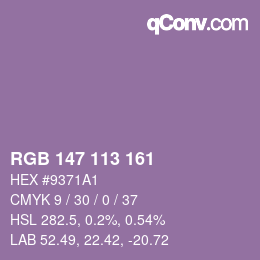 Color code: RGB 147 113 161 | qconv.com