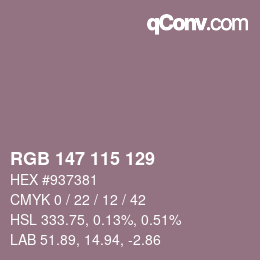 Farbcode: RGB 147 115 129 | qconv.com