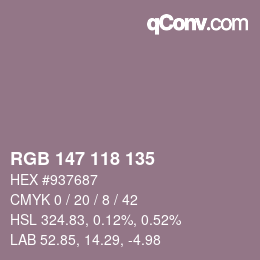 Farbcode: RGB 147 118 135 | qconv.com