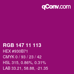 Color code: RGB 147 11 113 | qconv.com