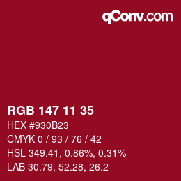 Color code: RGB 147 11 35 | qconv.com