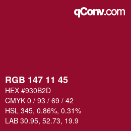 Color code: RGB 147 11 45 | qconv.com