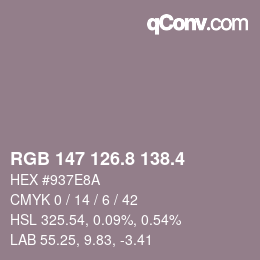 カラーコード: RGB 147 126.8 138.4 | qconv.com