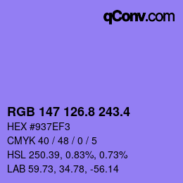 カラーコード: RGB 147 126.8 243.4 | qconv.com