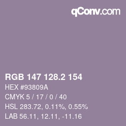 カラーコード: RGB 147 128.2 154 | qconv.com