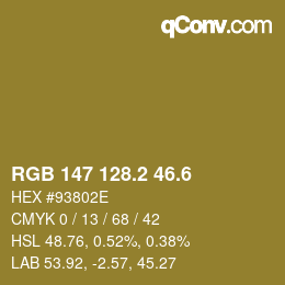 カラーコード: RGB 147 128.2 46.6 | qconv.com