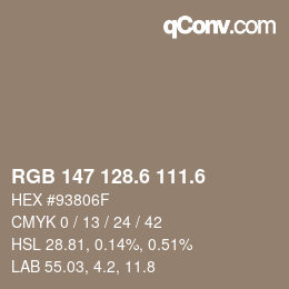 カラーコード: RGB 147 128.6 111.6 | qconv.com