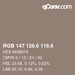 カラーコード: RGB 147 128.6 116.6 | qconv.com
