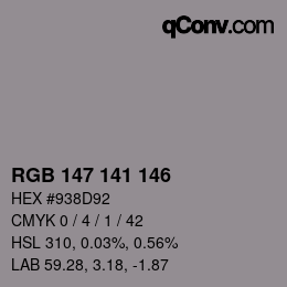 Color code: RGB 147 141 146 | qconv.com