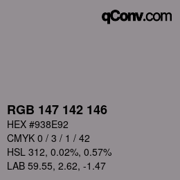 カラーコード: RGB 147 142 146 | qconv.com