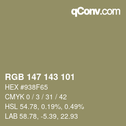 Color code: RGB 147 143 101 | qconv.com