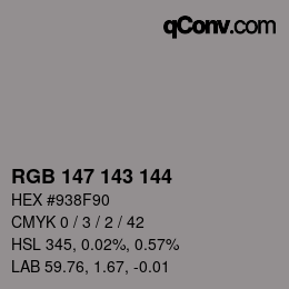 颜色代码: RGB 147 143 144 | qconv.com