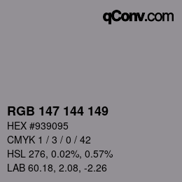 Color code: RGB 147 144 149 | qconv.com