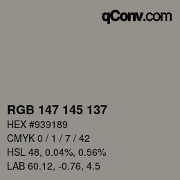 カラーコード: RGB 147 145 137 | qconv.com