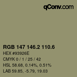 カラーコード: RGB 147 146.2 110.6 | qconv.com