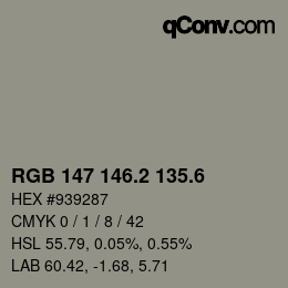 カラーコード: RGB 147 146.2 135.6 | qconv.com