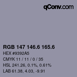 カラーコード: RGB 147 146.6 165.6 | qconv.com