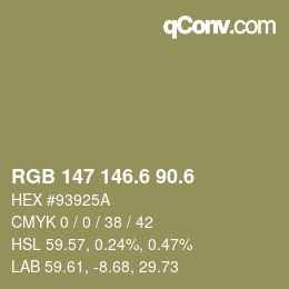 カラーコード: RGB 147 146.6 90.6 | qconv.com