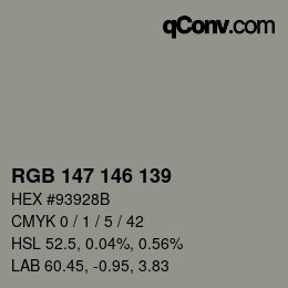 Color code: RGB 147 146 139 | qconv.com