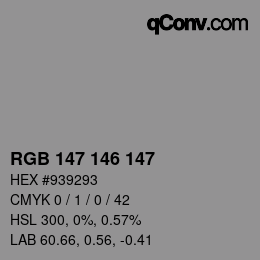 カラーコード: RGB 147 146 147 | qconv.com
