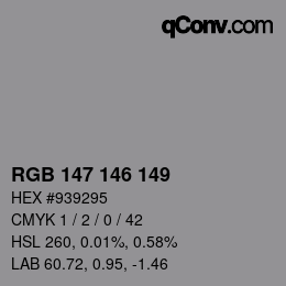 颜色代码: RGB 147 146 149 | qconv.com