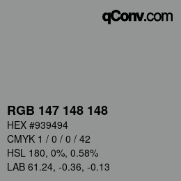 カラーコード: RGB 147 148 148 | qconv.com