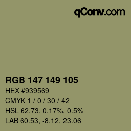 カラーコード: RGB 147 149 105 | qconv.com