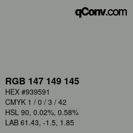 Color code: RGB 147 149 145 | qconv.com