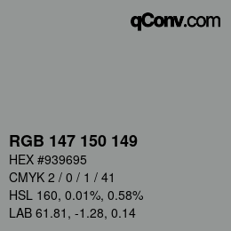 カラーコード: RGB 147 150 149 | qconv.com