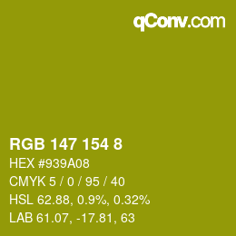 Color code: RGB 147 154 8 | qconv.com