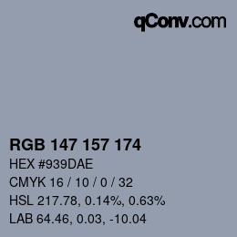 Color code: RGB 147 157 174 | qconv.com