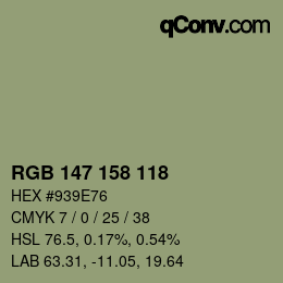 颜色代码: RGB 147 158 118 | qconv.com