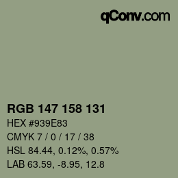 カラーコード: RGB 147 158 131 | qconv.com