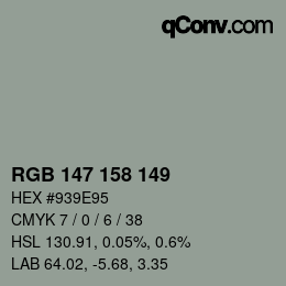 カラーコード: RGB 147 158 149 | qconv.com