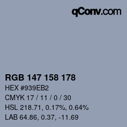 颜色代码: RGB 147 158 178 | qconv.com