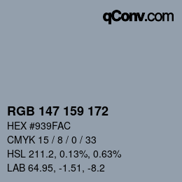 カラーコード: RGB 147 159 172 | qconv.com
