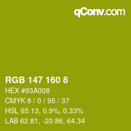 颜色代码: RGB 147 160 8 | qconv.com
