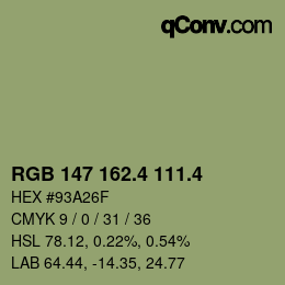 カラーコード: RGB 147 162.4 111.4 | qconv.com