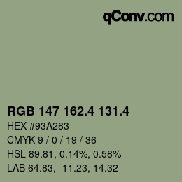 カラーコード: RGB 147 162.4 131.4 | qconv.com