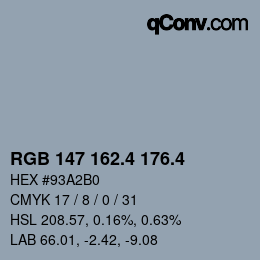 カラーコード: RGB 147 162.4 176.4 | qconv.com