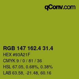 カラーコード: RGB 147 162.4 31.4 | qconv.com