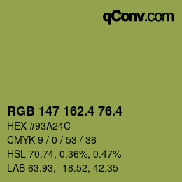 カラーコード: RGB 147 162.4 76.4 | qconv.com