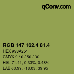 カラーコード: RGB 147 162.4 81.4 | qconv.com