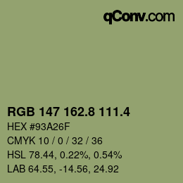 カラーコード: RGB 147 162.8 111.4 | qconv.com