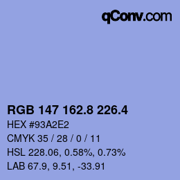 カラーコード: RGB 147 162.8 226.4 | qconv.com