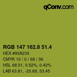 カラーコード: RGB 147 162.8 51.4 | qconv.com