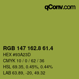 カラーコード: RGB 147 162.8 61.4 | qconv.com