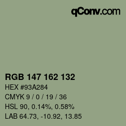 カラーコード: RGB 147 162 132 | qconv.com