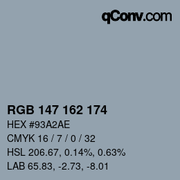 Color code: RGB 147 162 174 | qconv.com