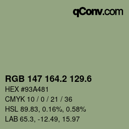 カラーコード: RGB 147 164.2 129.6 | qconv.com
